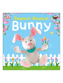 Bounce! Bounce! Bunny - 9780241422274