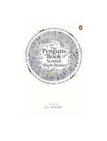 The Penguin Book of Scottish Short Stories - 9780241955475