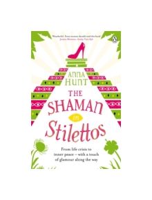 The Shaman in Stilettos - 9780241961360