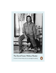 The David Foster Wallace Reader - 9780241961964