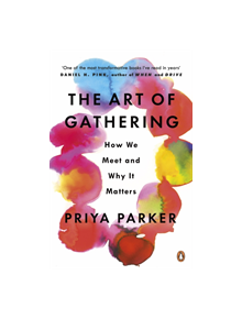 The Art of Gathering - 9780241973844