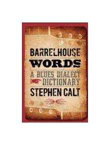 Barrelhouse Words - 9780252033476