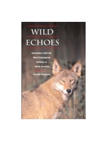 Wild Echoes - 9780252071256