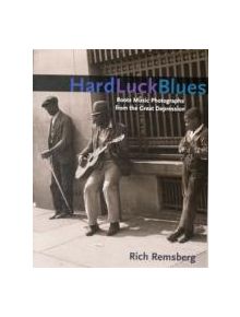 Hard Luck Blues - 9780252077098