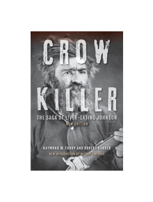 Crow Killer, New Edition - 9780253020833