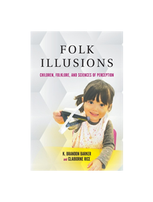 Folk Illusions - 9780253041098