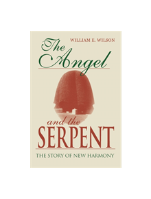 The Angel and the Serpent - 9780253203267