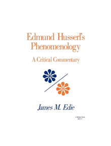 Edmund Husserl's Phenomenology - 9780253204110