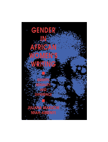 Gender in African Women's Writing - 9780253211491