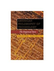 American Philosophy of Technology - 9780253214492