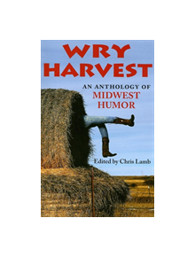 Wry Harvest - 9780253218728