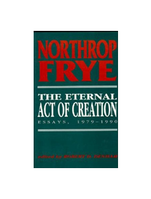 The Eternal Act of Creation - 9780253325167