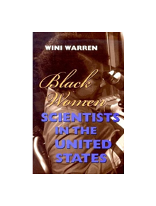 Black Women Scientists in the United States - 9780253336033