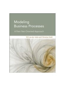 Modeling Business Processes - 9780262015387