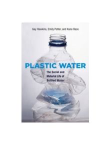 Plastic Water - 9780262029414