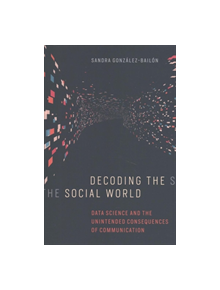 Decoding the Social World - 9780262037075