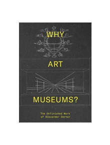 Why Art Museums? - 9780262039147