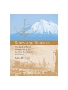 Ships and Science - 9780262514156