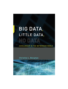 Big Data, Little Data, No Data - 9780262529914