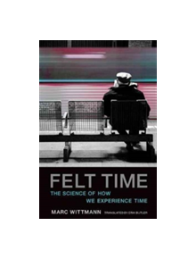 Felt Time - 9780262533546