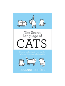 The Secret Language Of Cats - 9780263267518