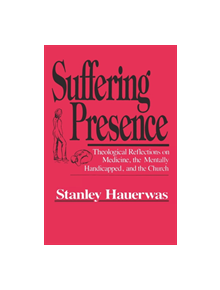 Suffering Presence - 9780268017224