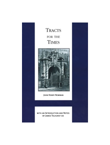 Tracts for the Times - 9780268036126