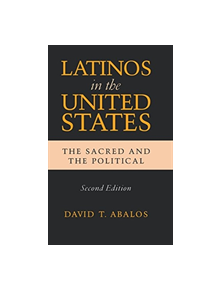 Latinos in the United States - 9780268045555