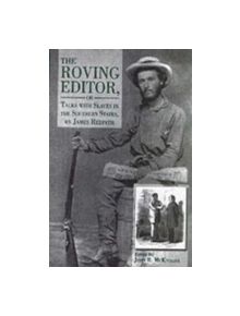 The Roving Editor - 9780271026022