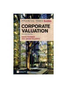 The Financial Times Guide to Corporate Valuation - 9780273729105