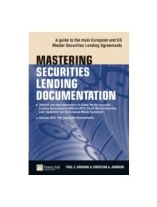 Mastering Securities Lending Documentation - 9780273734970