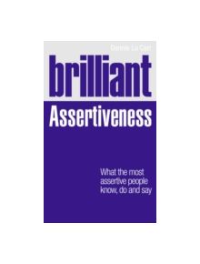 Brilliant Assertiveness - 9780273768678