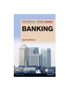 FT Guide to Banking - 9780273791829