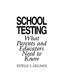 School Testing - 9780275948009