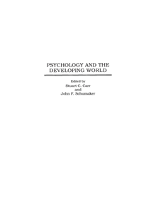 Psychology and the Developing World - 9780275952457