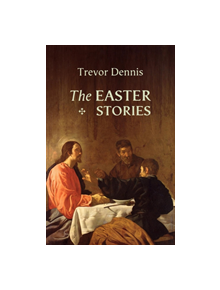 The Easter Stories - 9780281058495