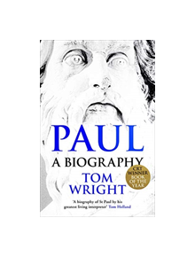 Paul: A Biography - 9780281078769