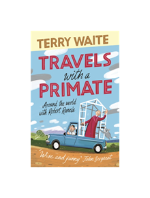 Travels with a Primate - 9780281080564