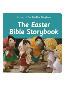 The Easter Bible Storybook - 9780281082551