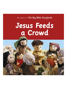 Jesus Feeds a Crowd - 9780281082667