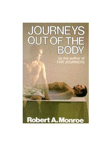 Journeys Out of the Body - 9780285627536