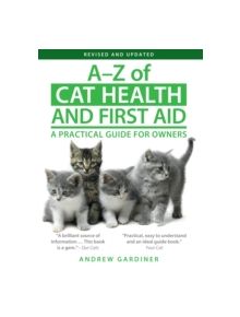 A-Z of Cat Health and First Aid - 9780285642935