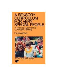 A Sensory Curriculum for Very Special People - 9780285650640