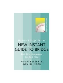 New Instant Guide to Bridge - 9780297864578