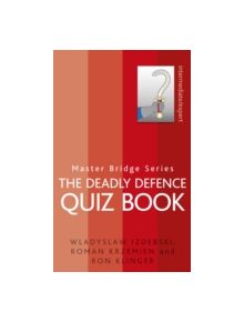 The Deadly Defence Quiz Book - 9780297864776