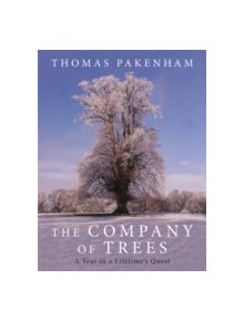 The Company of Trees - 9780297866244