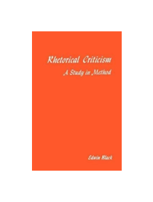 Rhetorical Criticism - 9780299075545