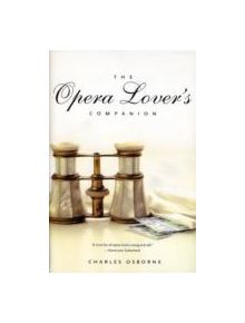 The Opera Lover's Companion - 9780300123739