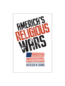 America's Religious Wars - 9780300213867