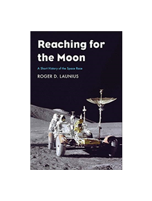 Reaching for the Moon - 9780300230468